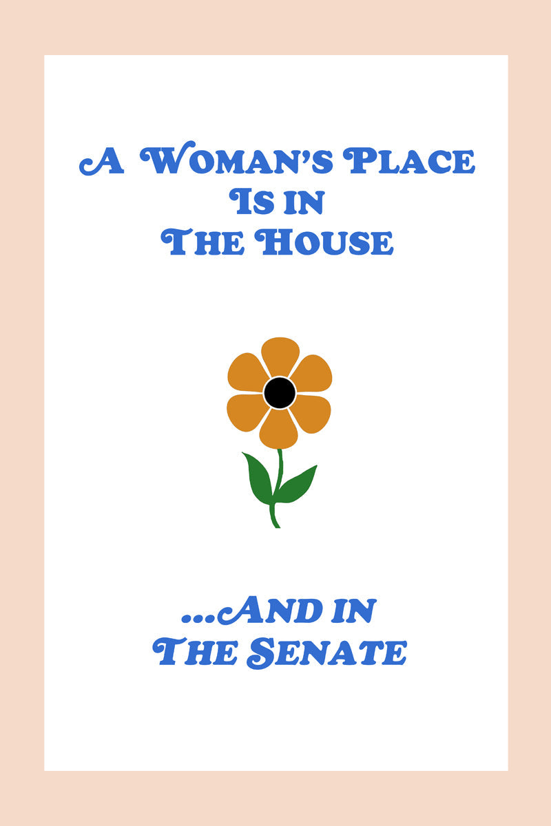 A Woman's Place Print