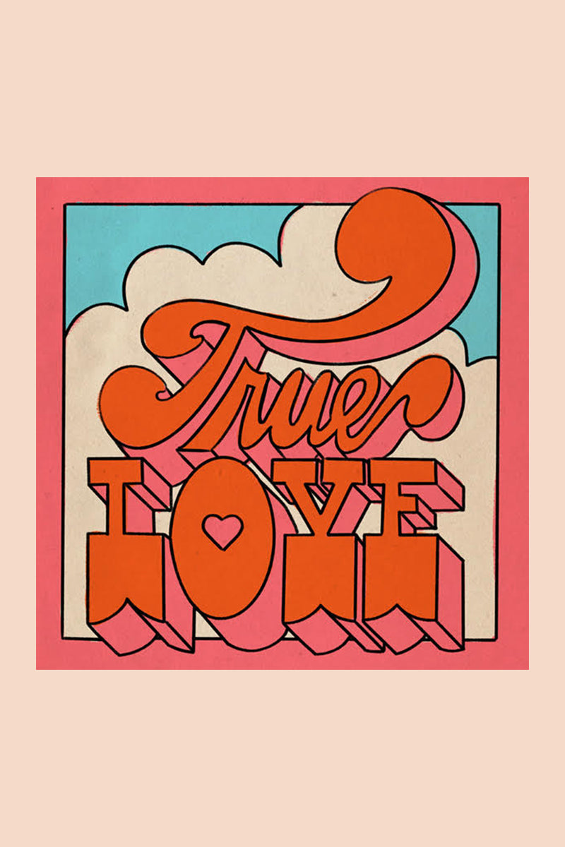 True Love Print